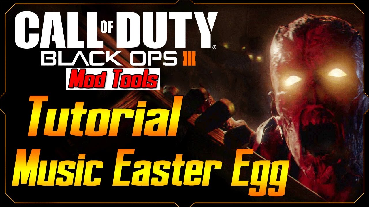 Black Ops 3 Mod Tools Tutorial Ep. 32 Adding Music Easter Eggs