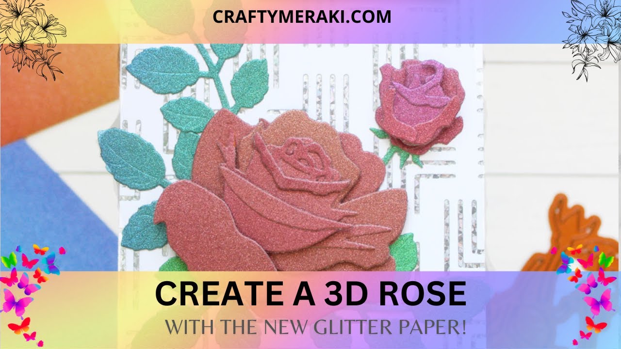 3D Glitter Rose Card