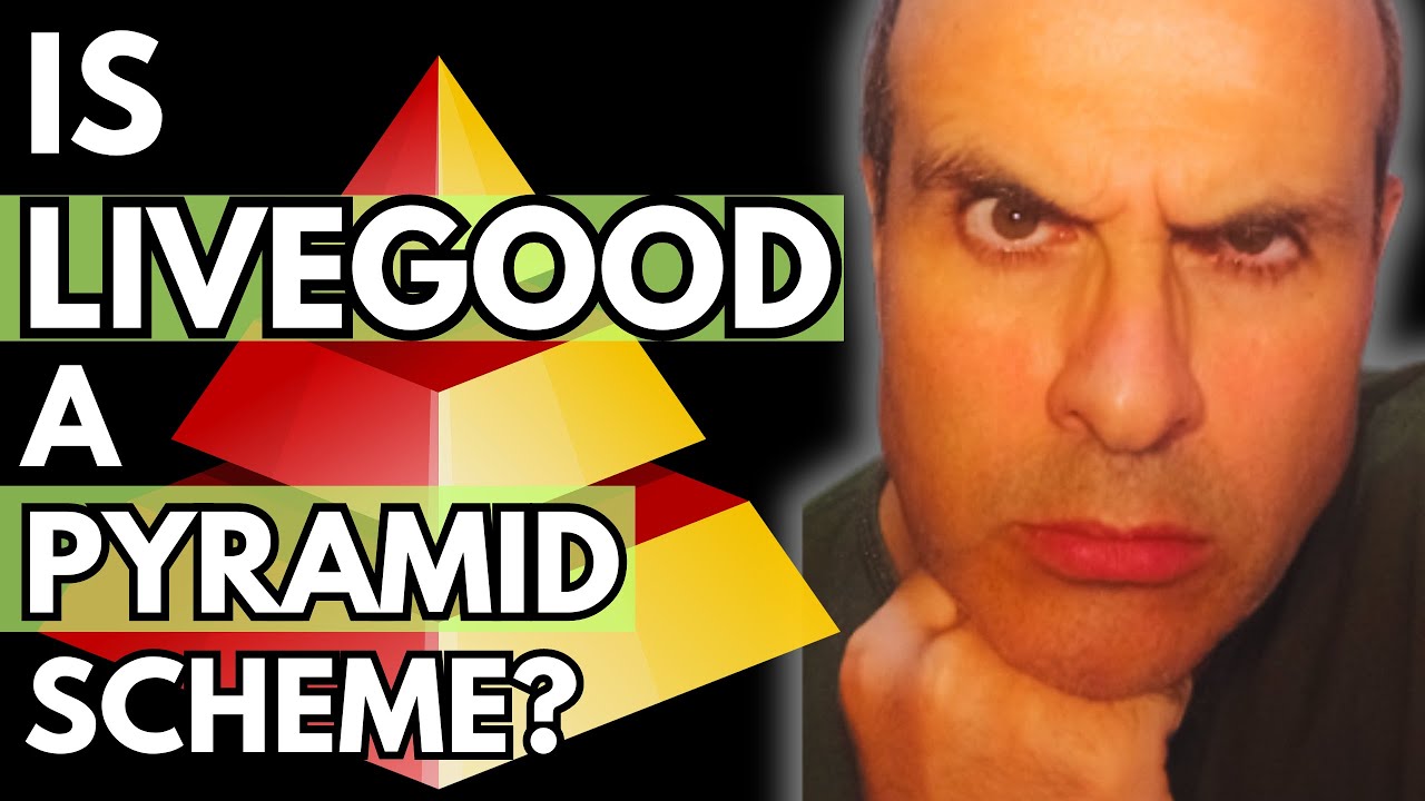 Is LiveGood a Pyramid Scheme ❓ 🤔 Legit or Scam? WATCH 👀 Before You Join! [DEBUNKED in Plain English]