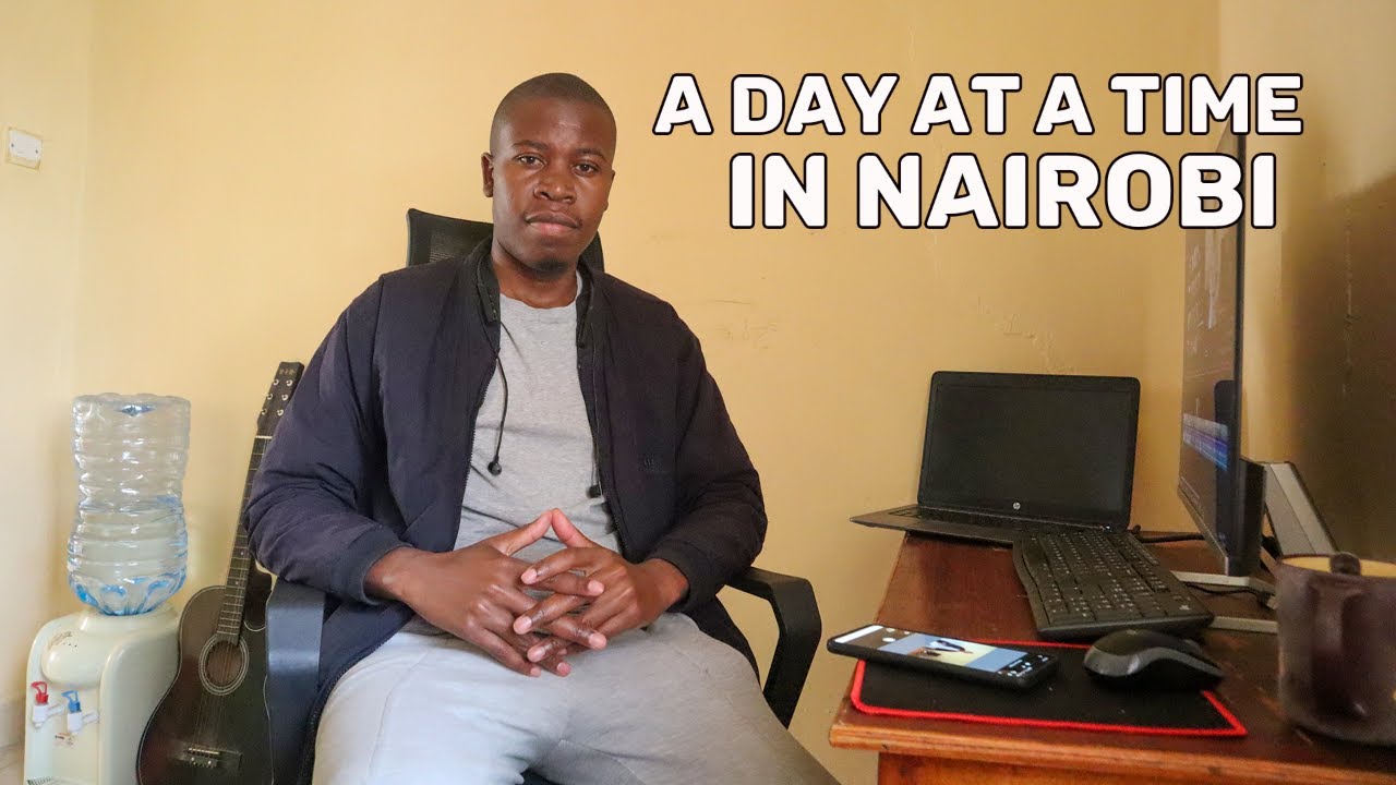 A day at a time in Nairobi