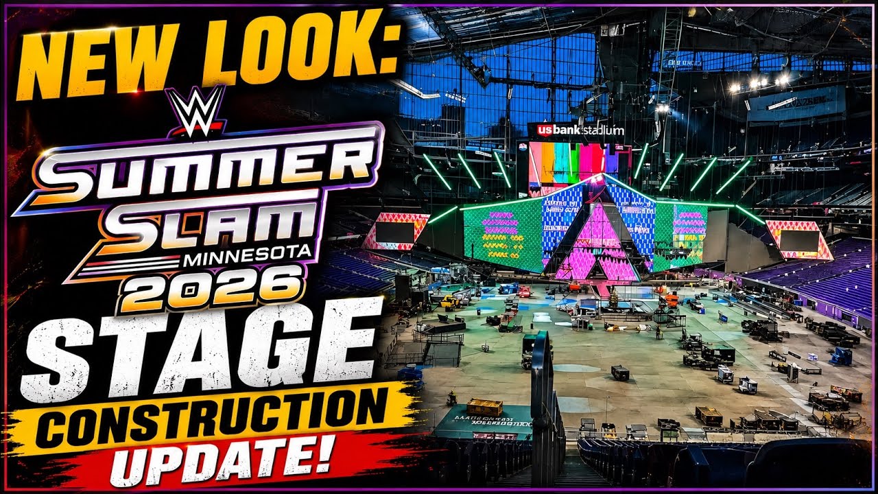 NEW LOOK: WWE SummerSlam 2026 Stage Construction Update! At US Bank Stadium