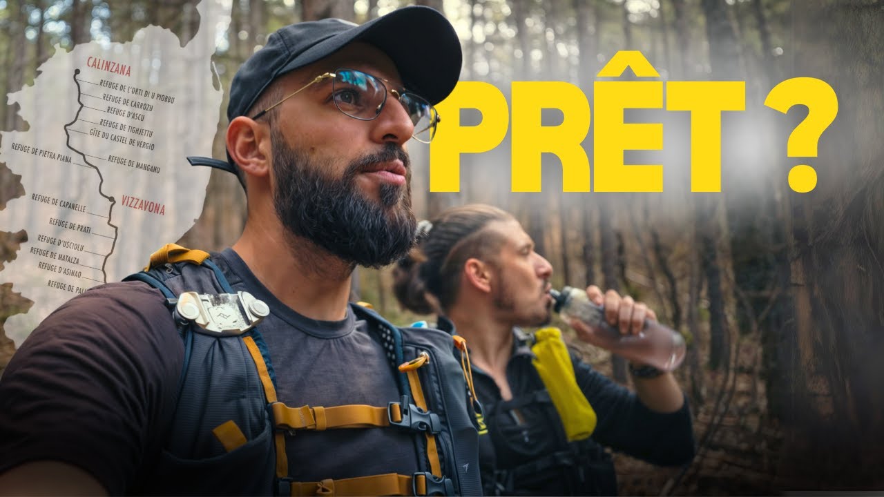 PRÉPAREZ VOTRE GR20, NE FAITES PAS COMME NOUS...