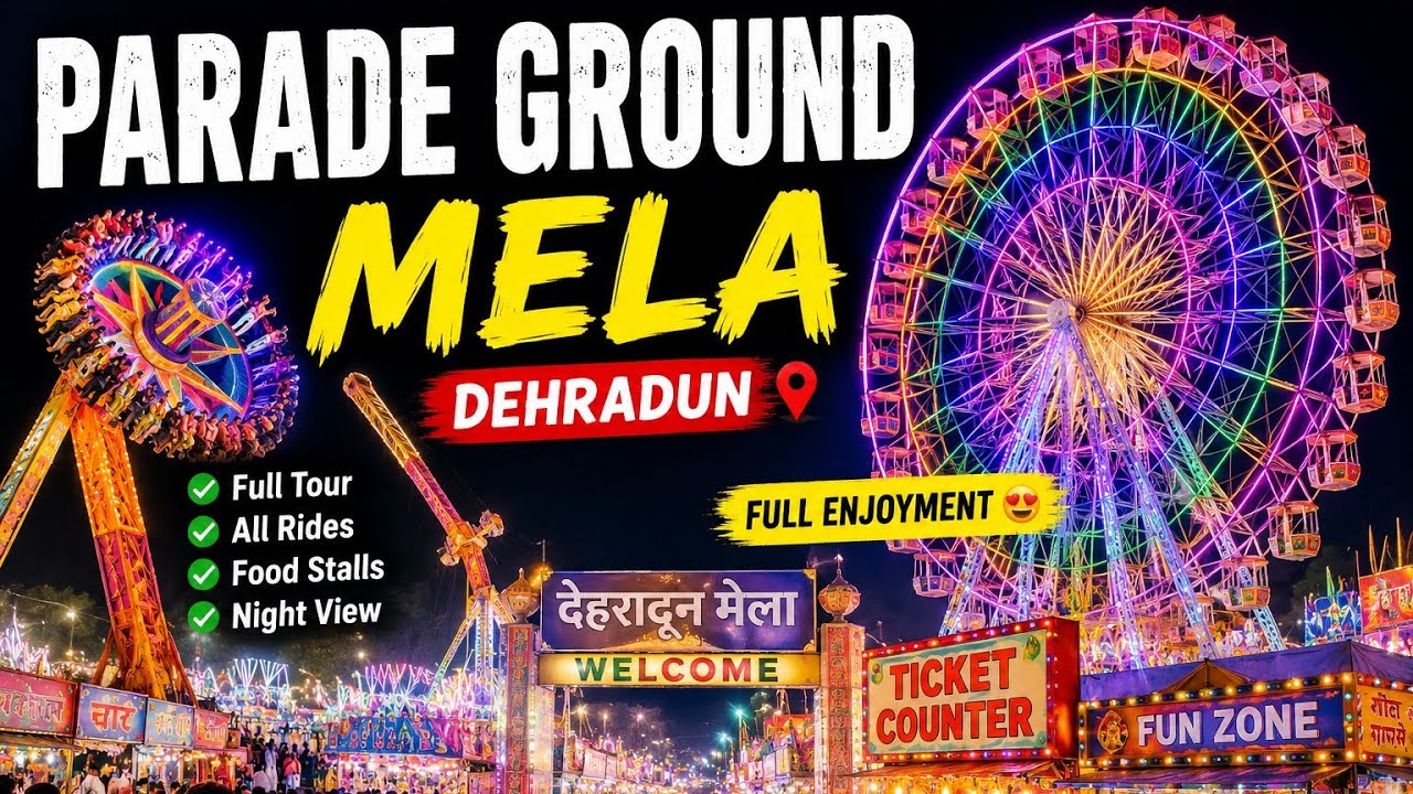 🎡 Parade Ground Mela Dehradun Full Vlog 2026