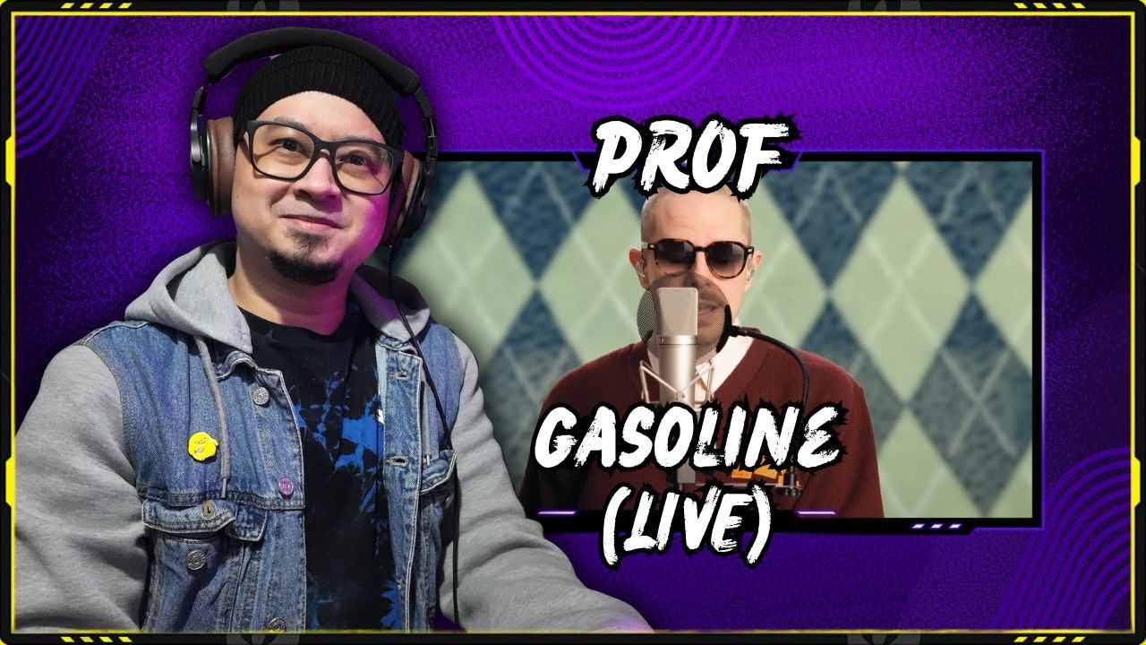 WHO IS THIS?? | PROF -GASOLINE (LIVE) | FIRST TIME REACTION