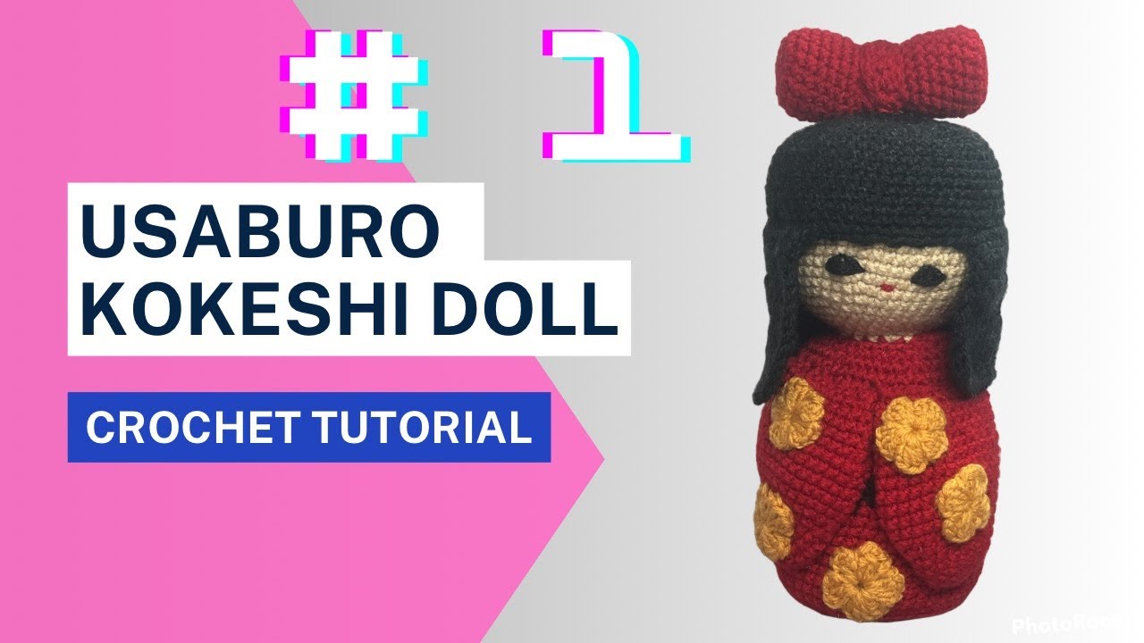 Kokeshi Doll Amigurumi. Part 1