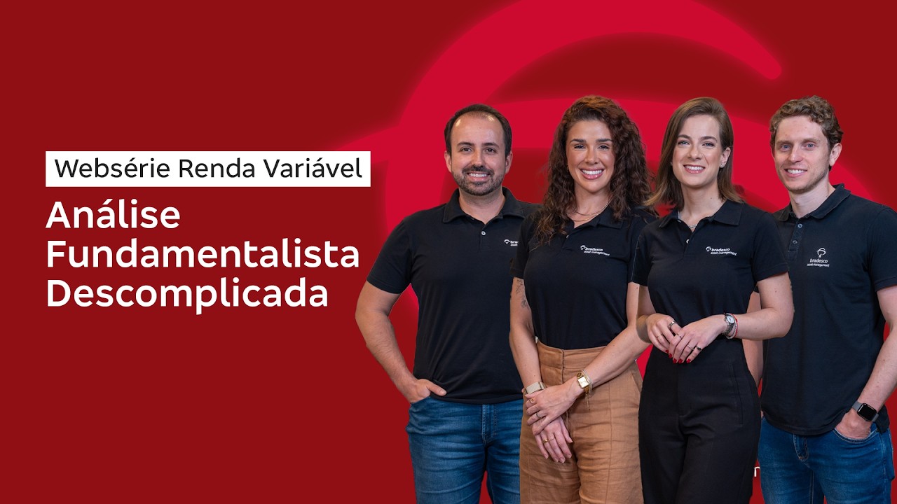 Episódio 2 | Websérie Renda Variável em Foco: Análise Fundamentalista Descomplicada