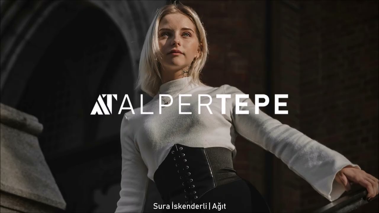 Sura İskenderli - Ağıt (Alper Tepe Remix)