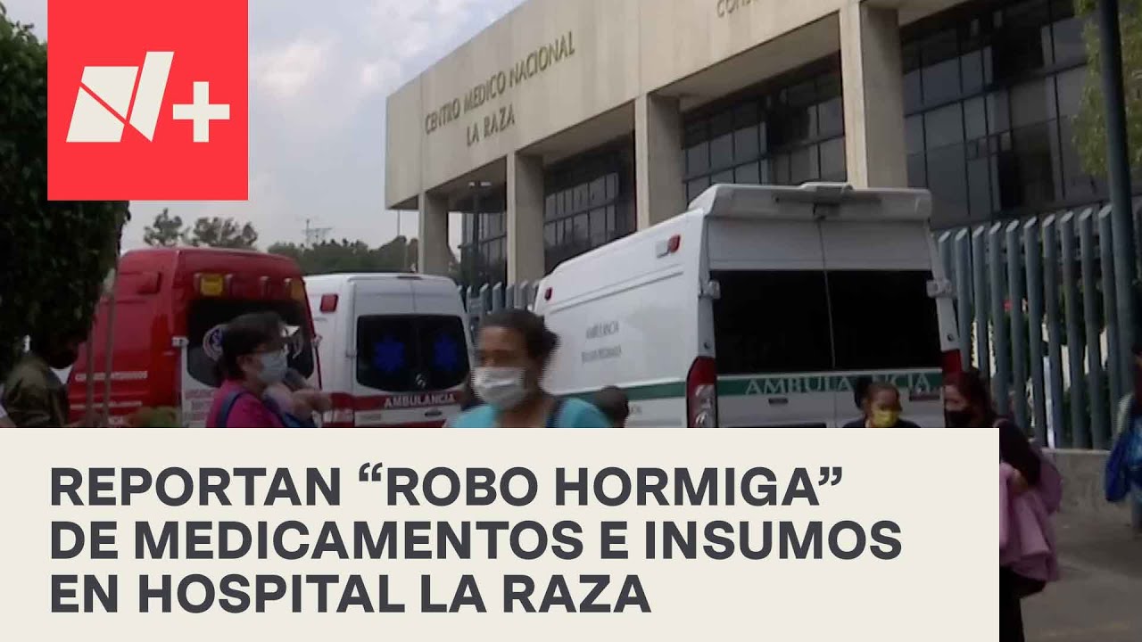 Trabajadores de La Raza reportan ‘robo hormiga’ de medicamentos e insumos - En Punto