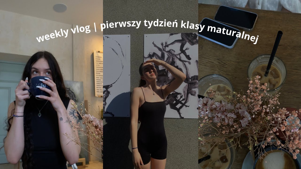 weekly vlog | pierwszy tydzień klasy maturalnej
