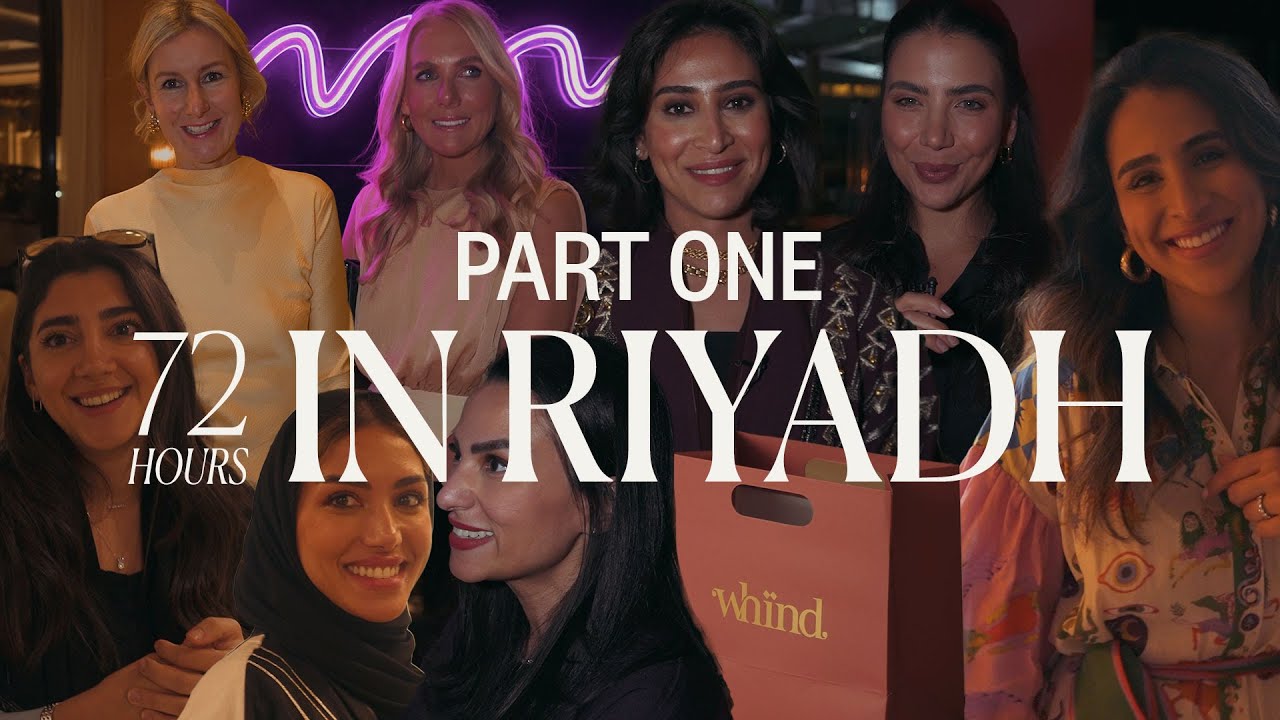 72 Hours In Riyadh: Part One | SheerLuxe Middle East