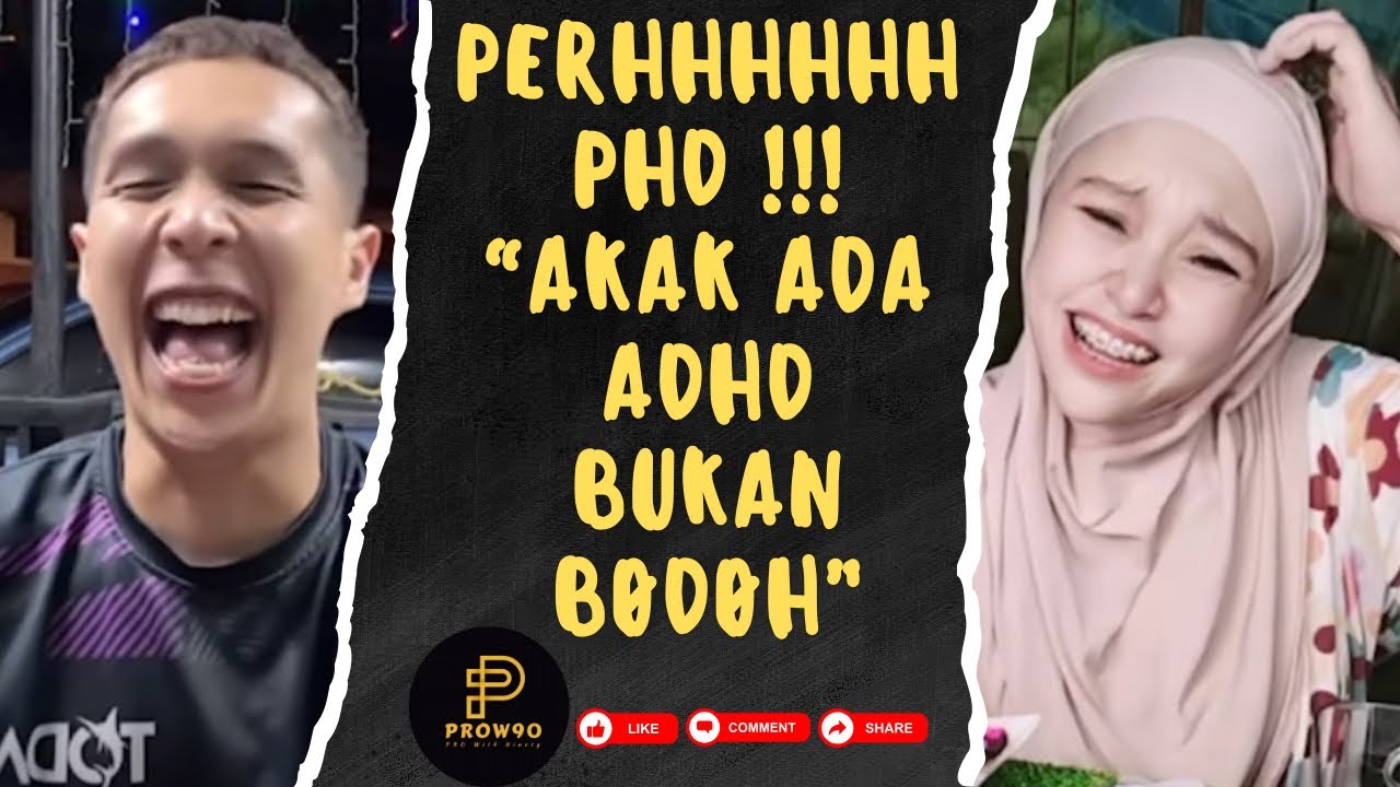 PERHHH PHD ! “AKAK ADA ADHDJE, BUKAN B0D0H CAPPP !!!