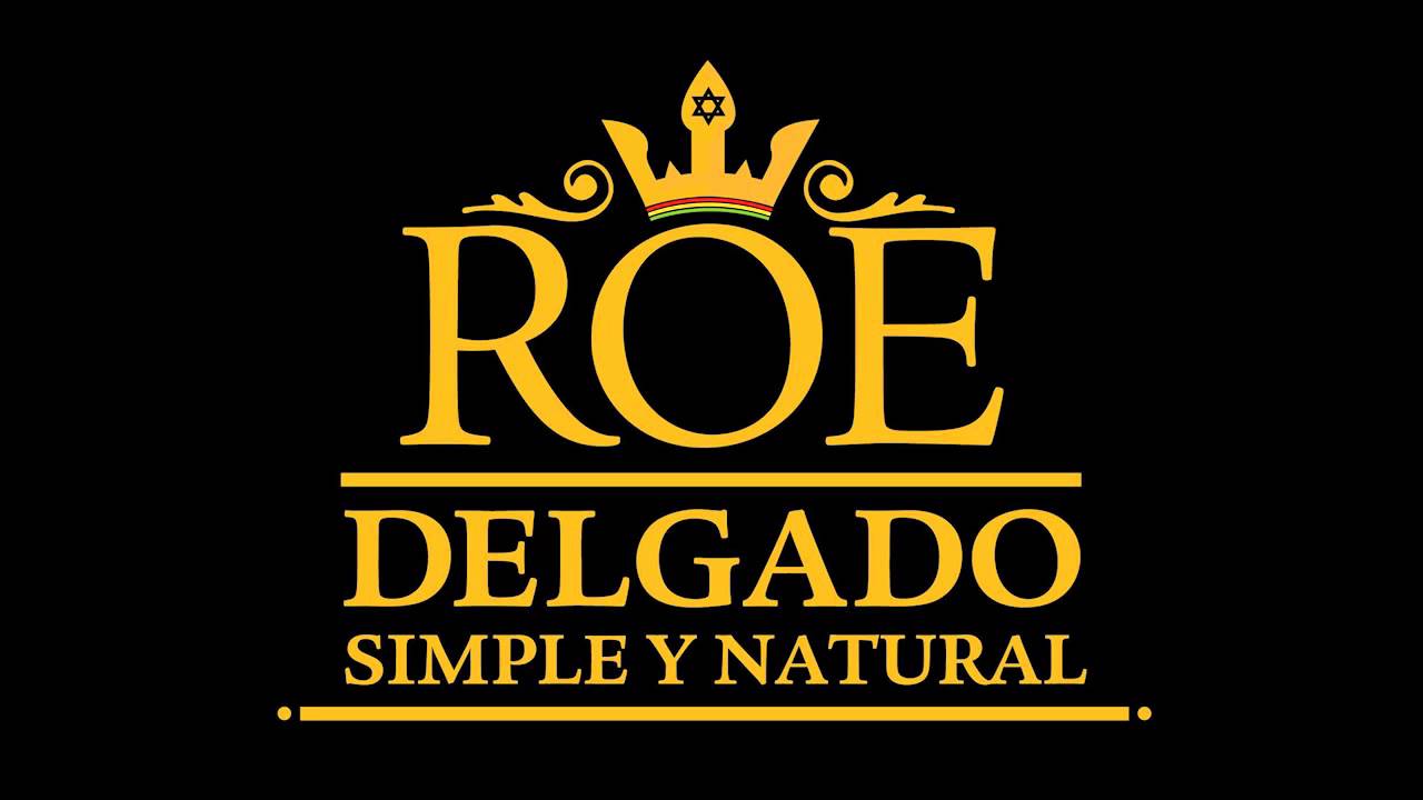 Roe Delgado   1   Babilongtime - Simple y natural. 2011