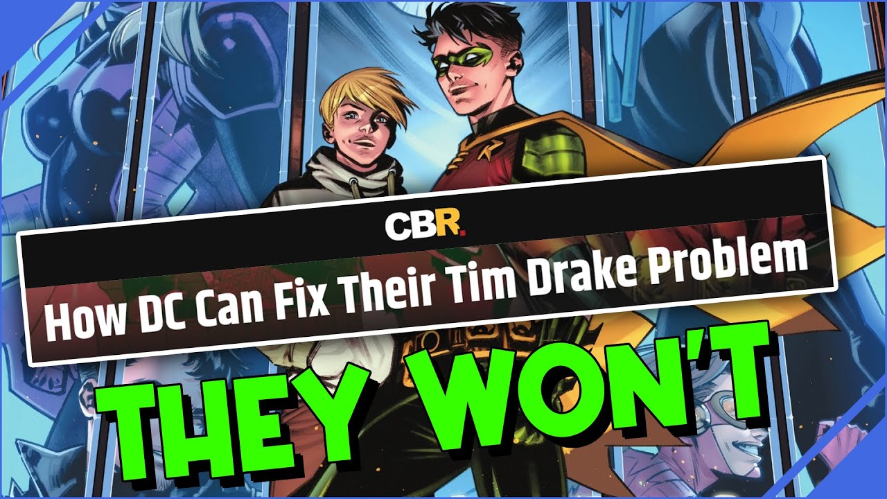 DC Comics WON’T FIX Their Tim Drake Robin Problem