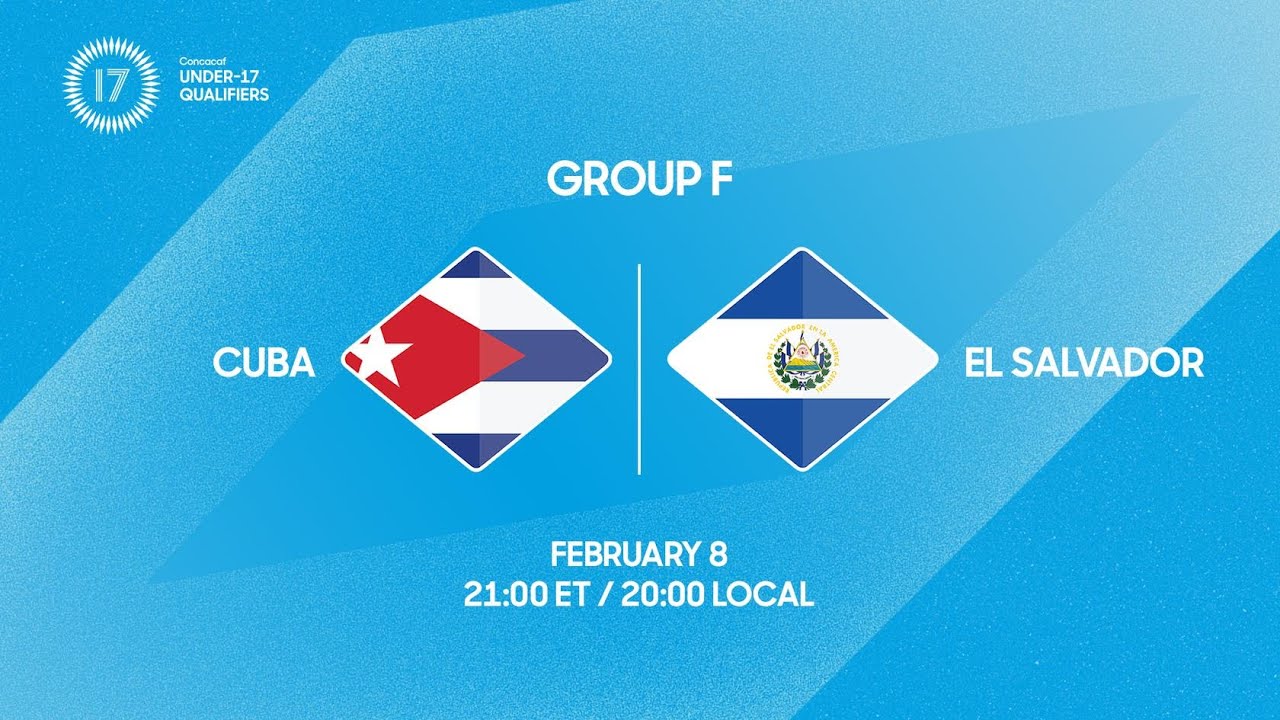 Cuba vs El Salvador | 2026 Concacaf Under-17 Qualifiers