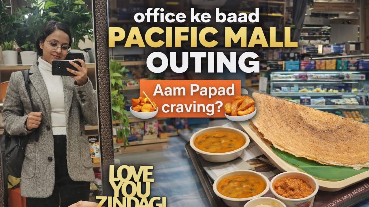 office ke baad pacific mall outing | dosa, sweets & pg life vlog 🍽️✨ || #vlog #dailyvlog 