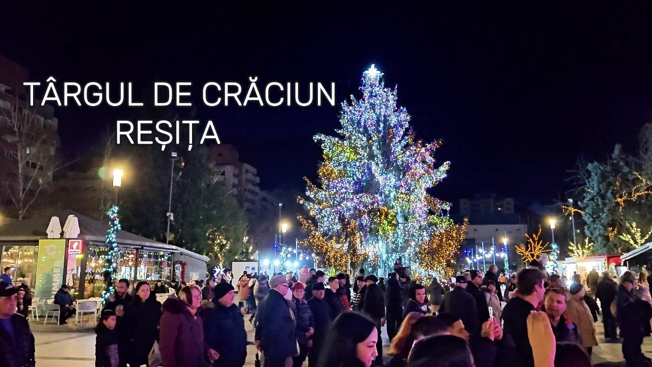 Magia Târgului de Crăciun Reșița 2025 – Brad, luminițe și colinde minunate