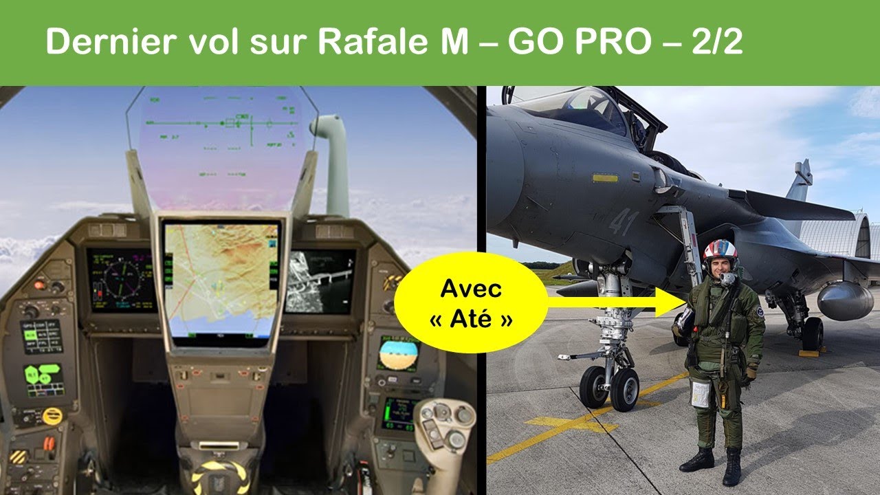 RAFALE M - PILOTE DE CHASSE: GO PRO. 2/2