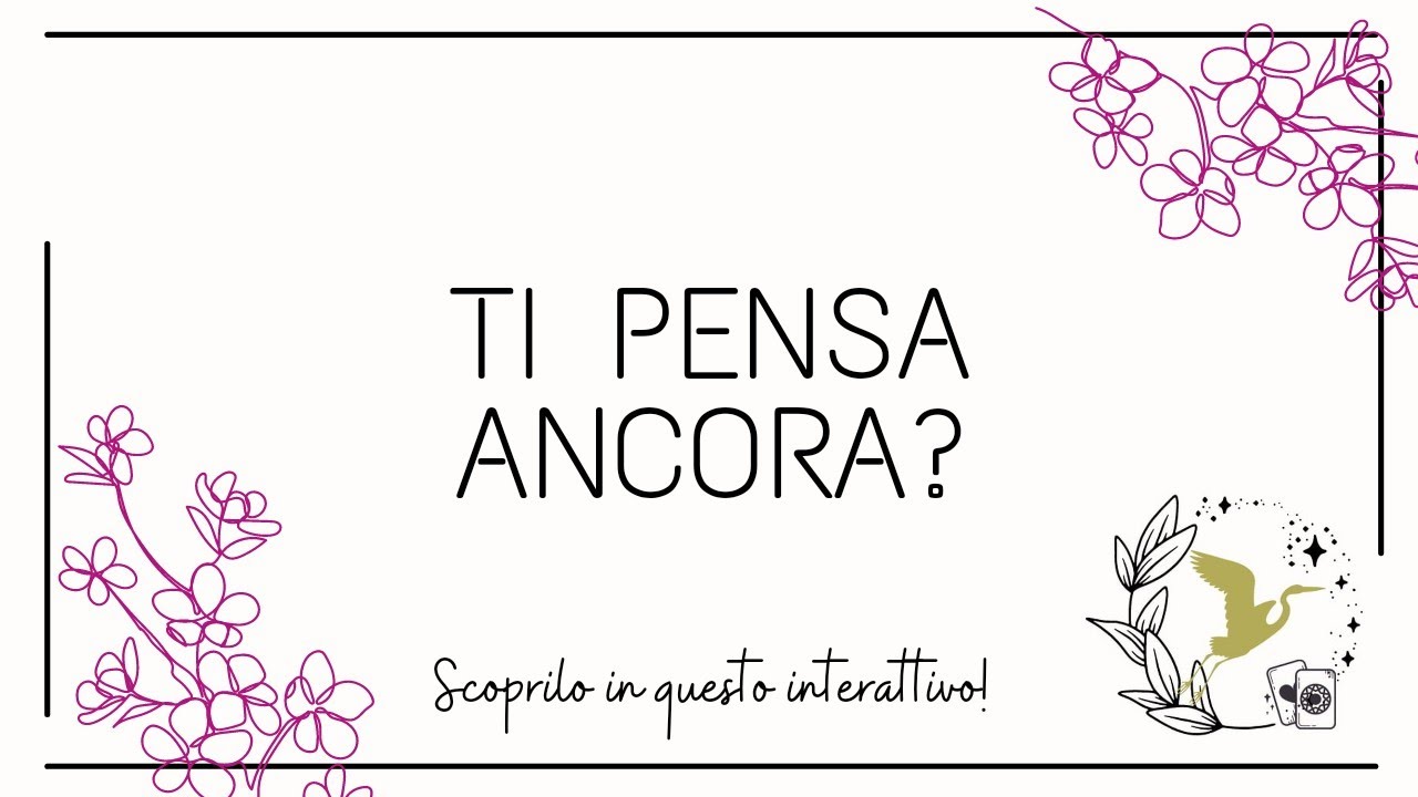 EX DA DIVERSO TEMPO: ti pensa ancora? #tarocchi #tarocchiinterattivi #ex #amore #pensiero #ritorno