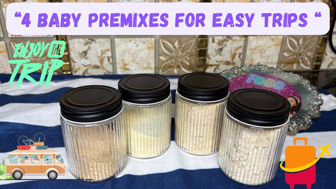“4 Must-Have Baby Premixes for Stress-Free Travel” | Travel food Recipes for 6+ months old baby