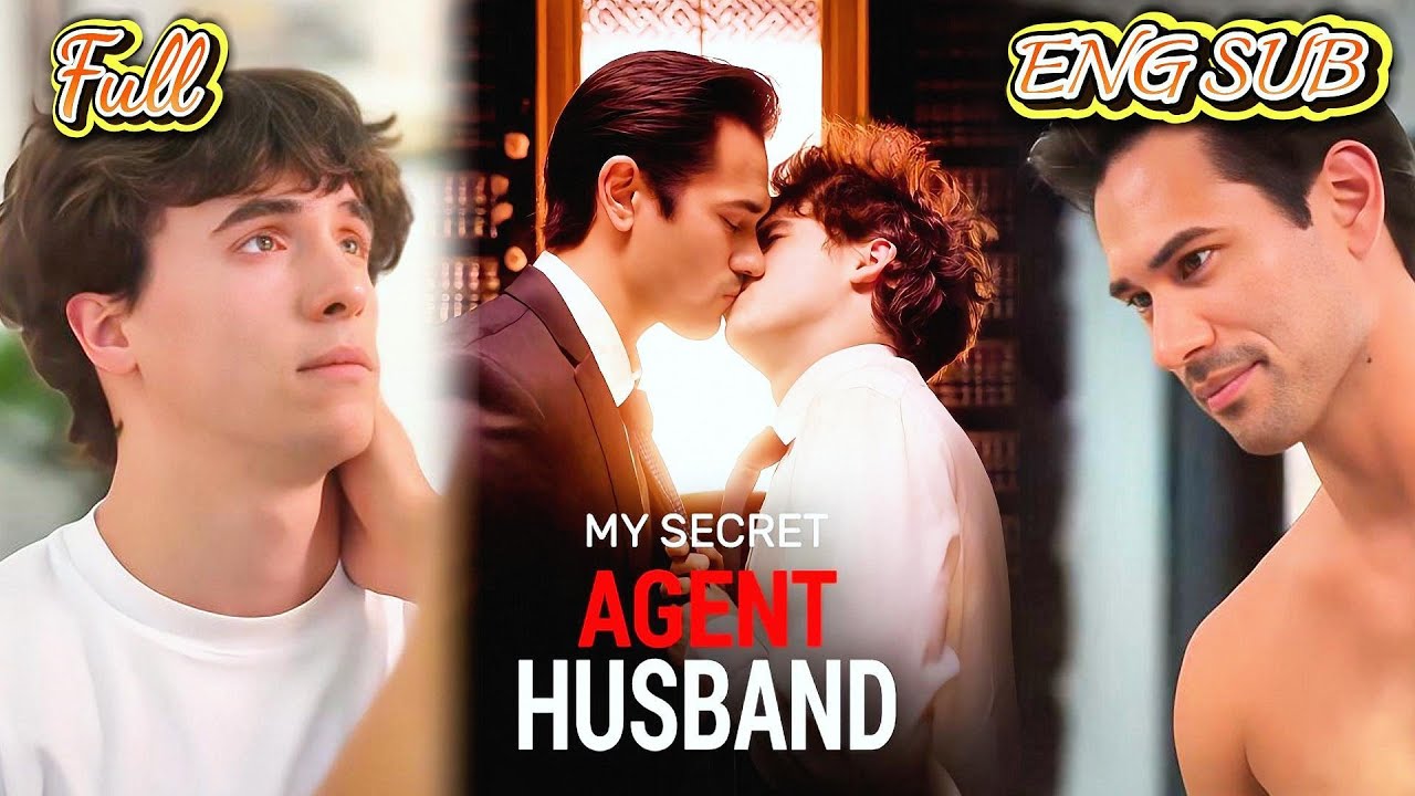 HD Full🔥My fake marriage husband is a Secret Agent❗ ❓💖Gay💖Romantic