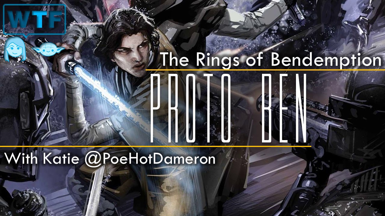 Podcast | Proto Ben Solo: The Rings of Bendemption