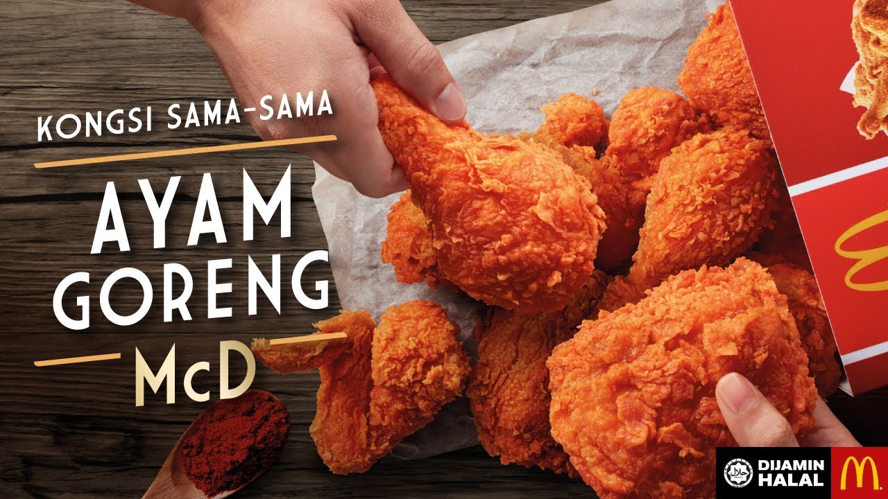 Ayam Goreng McD™ - Enaknya Dikongsi Bersama
