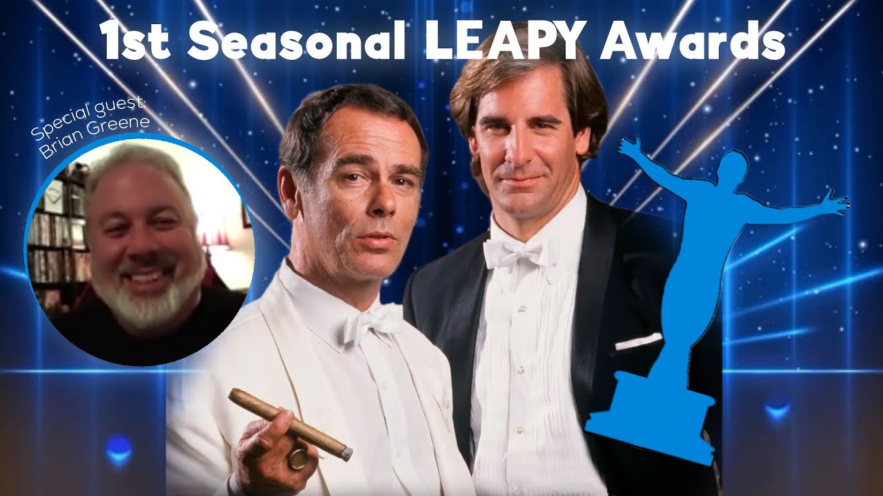1st Seasonal LEAPY Awards (S1) | QUANTUM LEAP