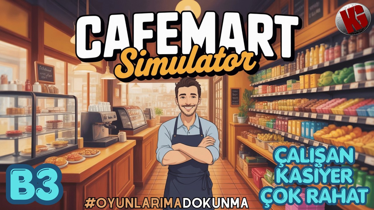 KASİYERİ ALDIK! İŞLETME RAHATLADI - Cafemart Simulator Türkçe | #3