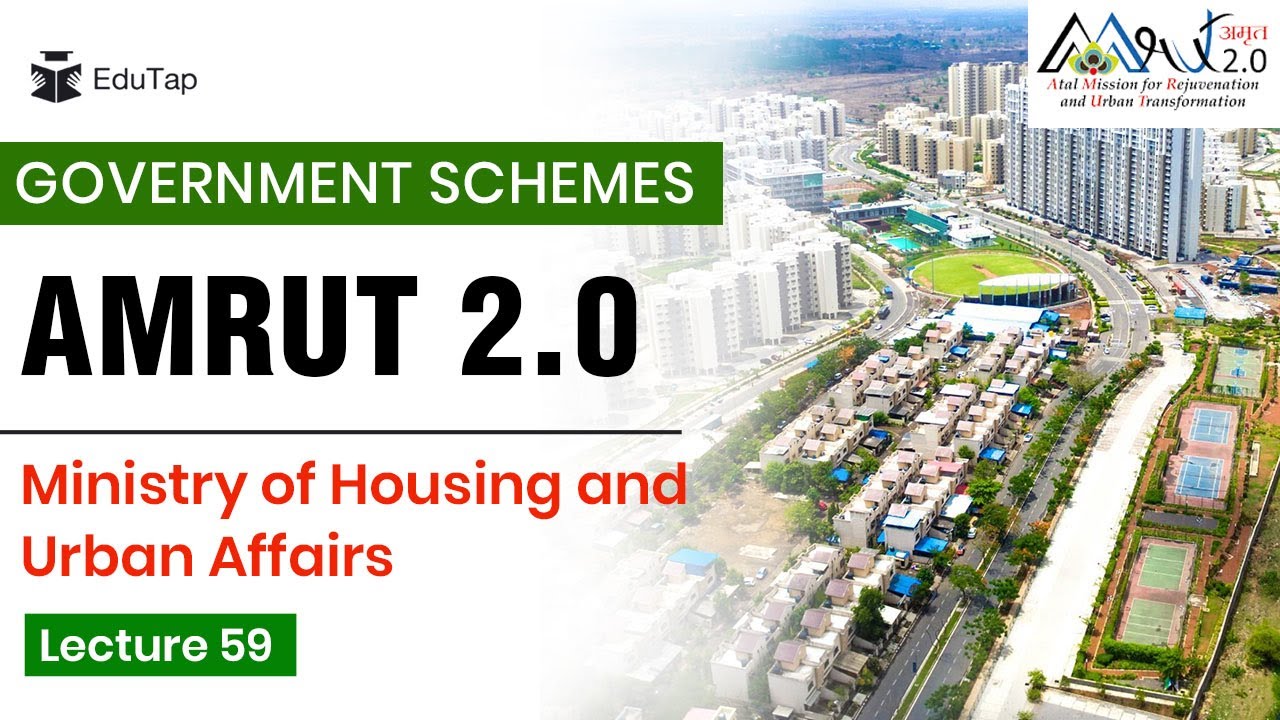 Important Government Schemes |  AMRUT 2.0 | Phase 1 & 2 Current Affairs for RBI , NABARD , SEBI