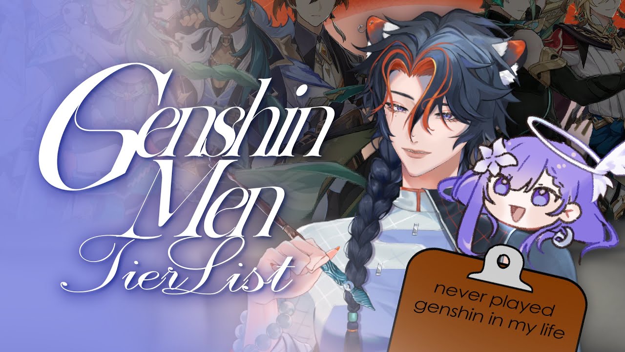 ranking genshin men with Mikuryn!! ❴ a normal genshin character tier list ❵