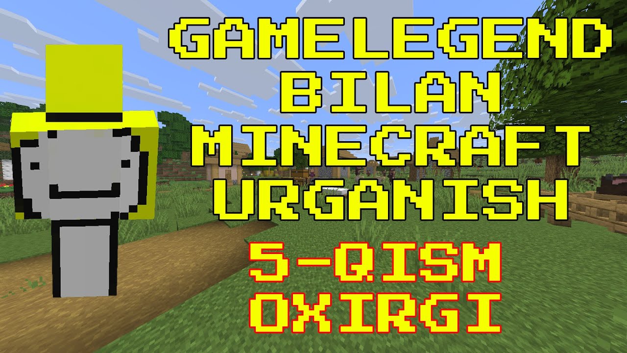Minecraft uynashni urganish 5-qism