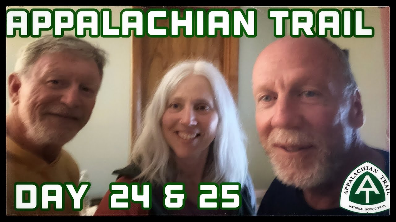Appalachian Trail 2025 Adventure Day 24 & 25 Changing Plans Again