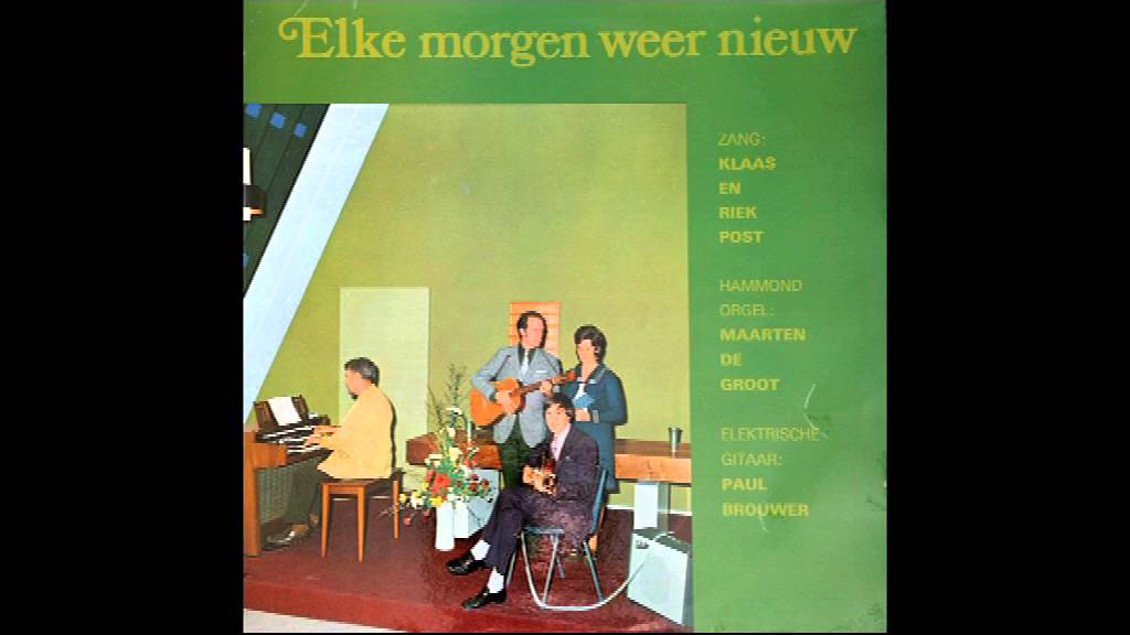 Klaas en Riek Post - Elke morgen weer nieuw  (1)