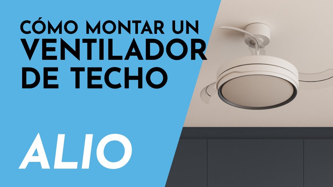 ALIO | 💨 Aprende a instalar un ventilador de techo