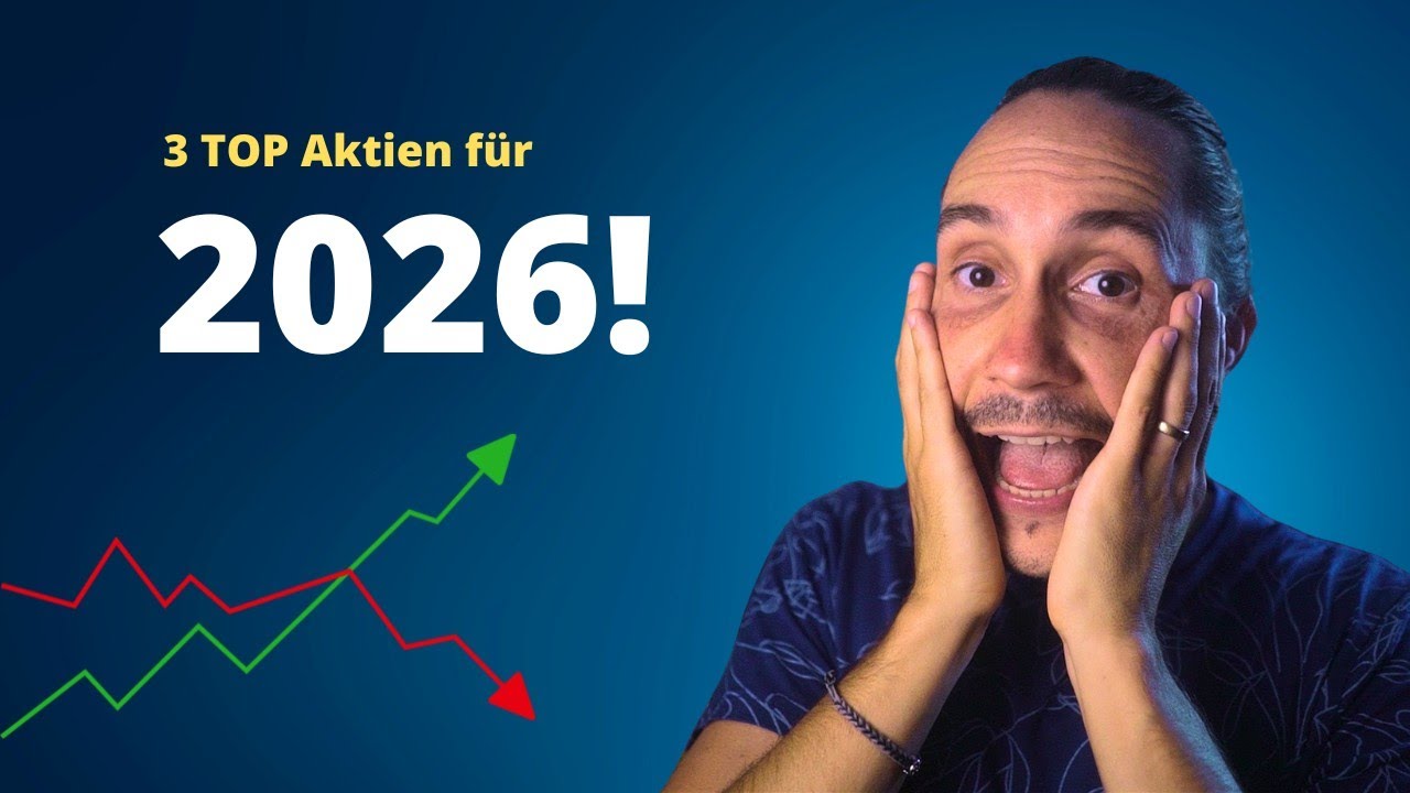 TOP Aktien für 2026! 🚀 Diese Unternehmen werden zum Mega Hit - oder nicht?