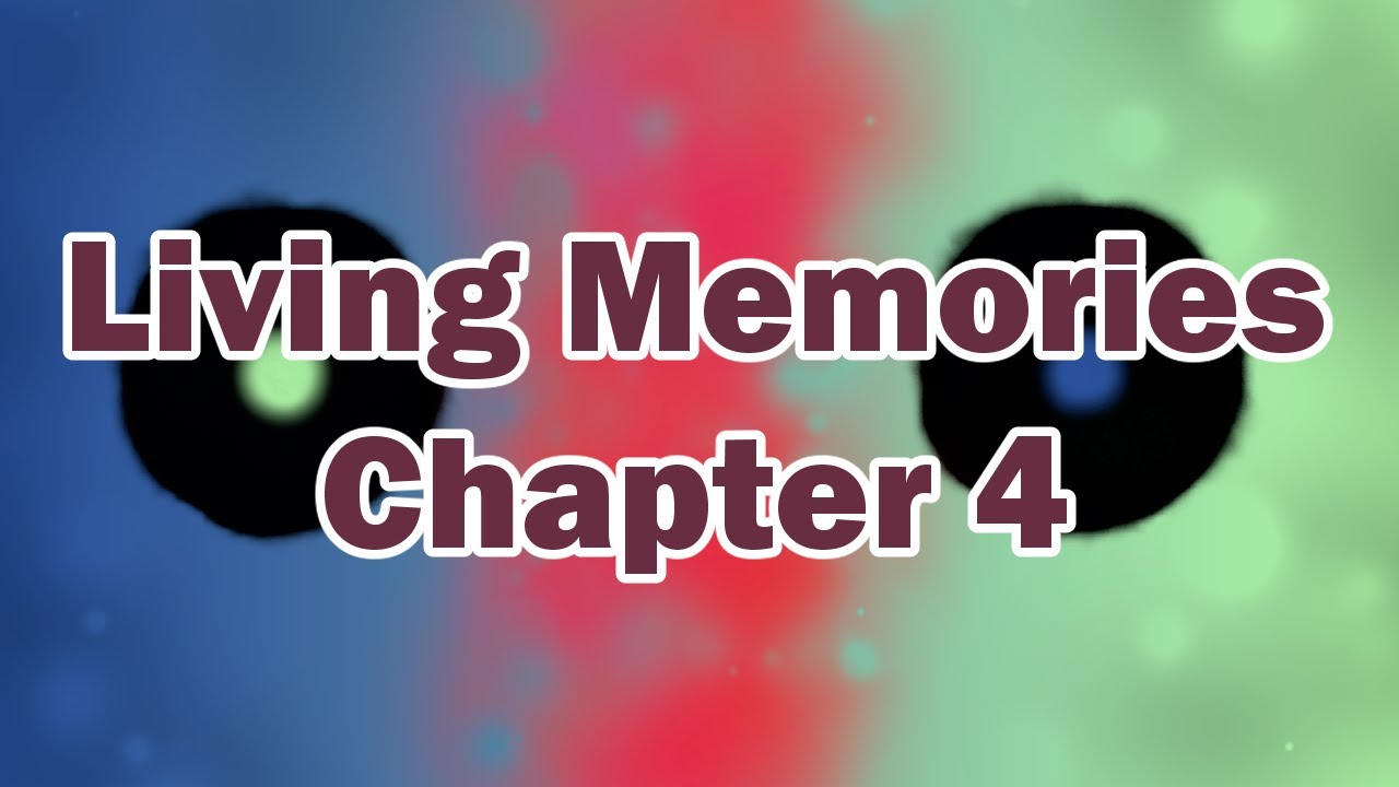 Snoot Fics - Living Memories - C4 - WHAT TIME IS IT?