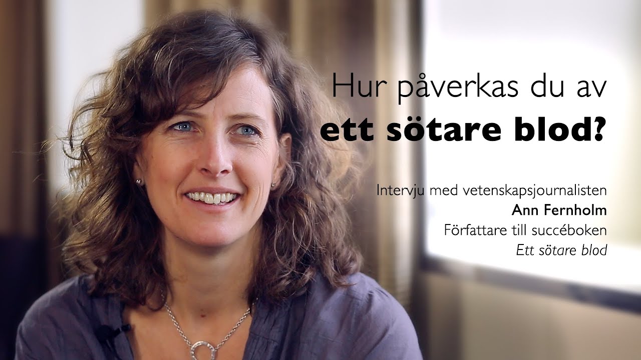 Hur påverkas du av ett sötare blod? [3 min]
