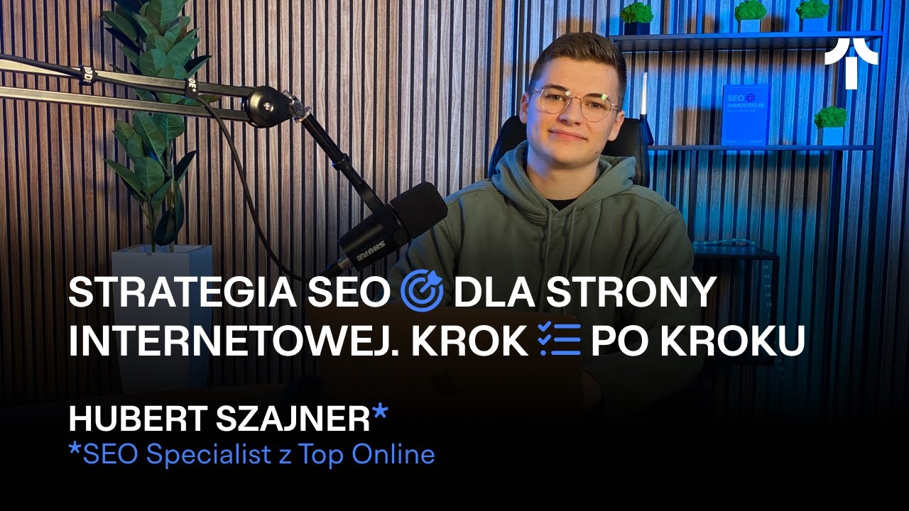 Strategia #SEO dla strony internetowej - krok po kroku || #pozycjonowanie