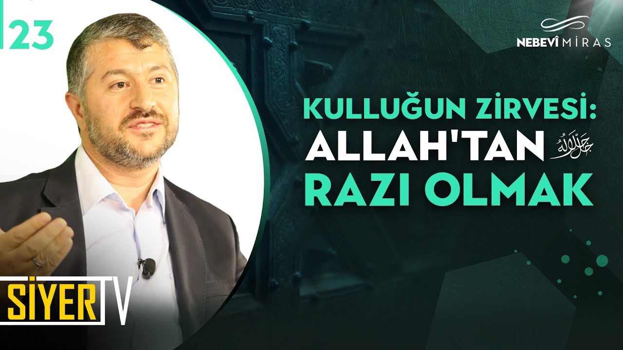 Kulluğun Zirvesi: Allah'tan (cc) Razı Olmak | Muhammed Emin Yıldırım (23. Ders)
