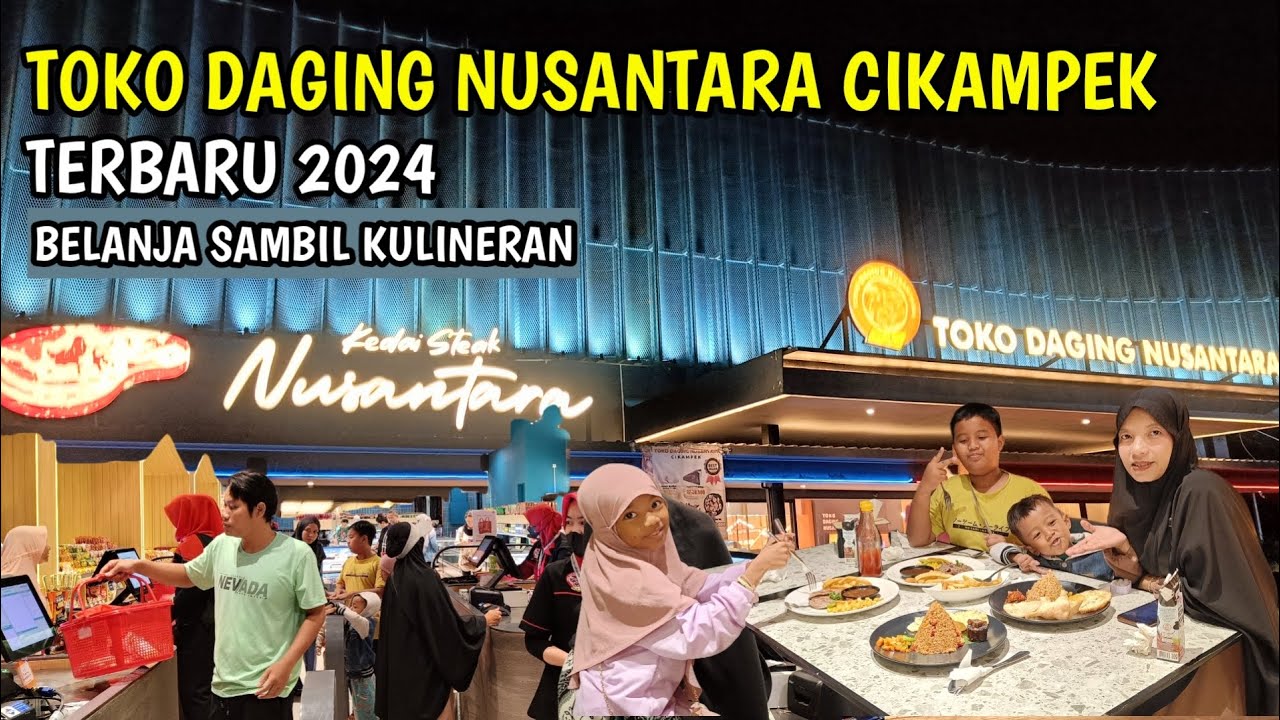 TERBARU TOKO DAGING NUSANTARA CIKAMPEK || Wisata kuliner di Kedai Steak Nusantara Cikampek