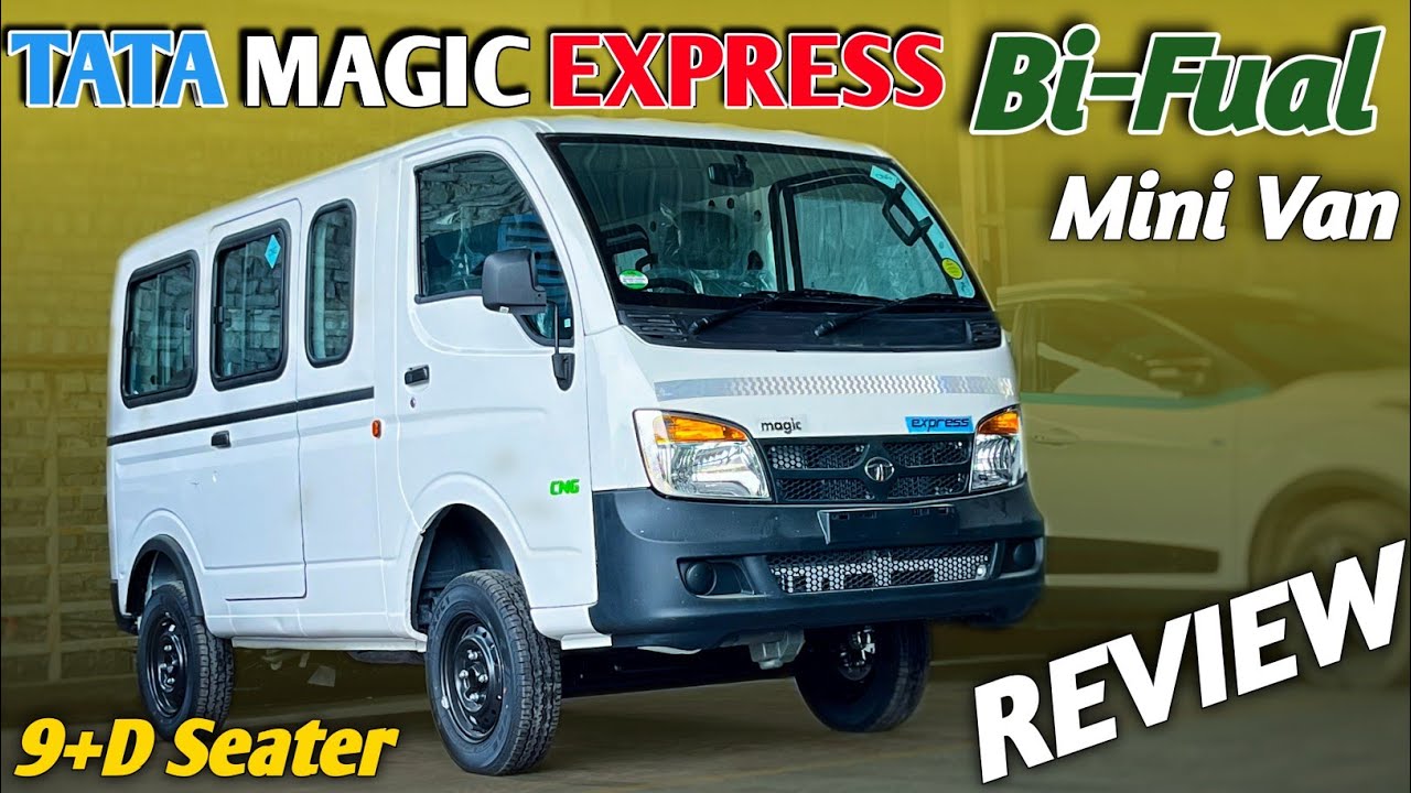 Tata Magic Express Bi-Fuel Mini Van Review 2025 🚐 | Mileage, Features, Price & Performance Test