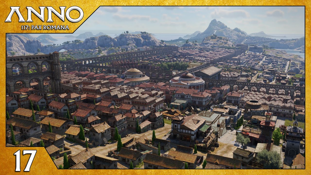 Das Grundfundament des Kolosseums ist gelegt 👑 | Part 17 | Anno 117: Pax Romana