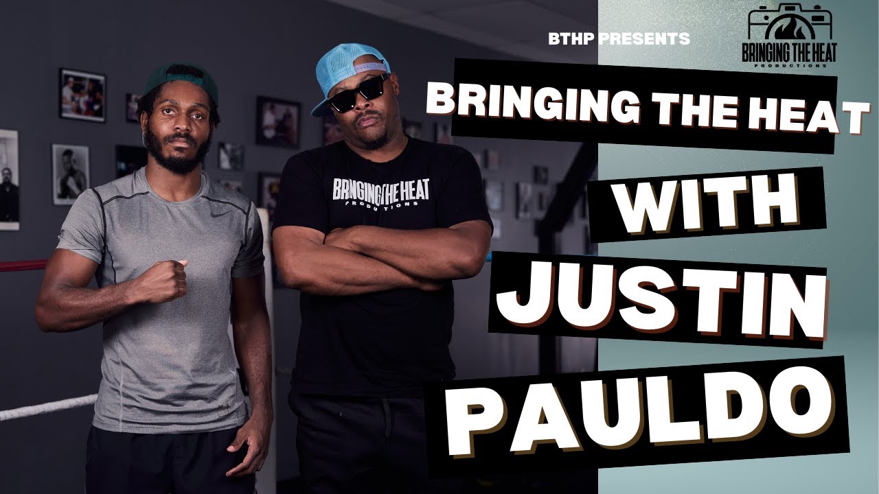 Bringing The Heat with Justin Pauldo - Episode 16