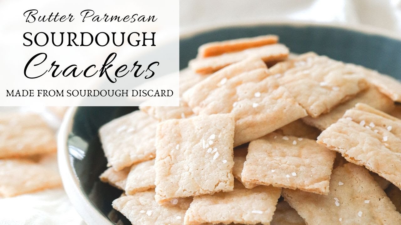Butter Parmesan Sourdough Crackers from Sourdough Discard | SOURDOUGH DISCARD RECIPES