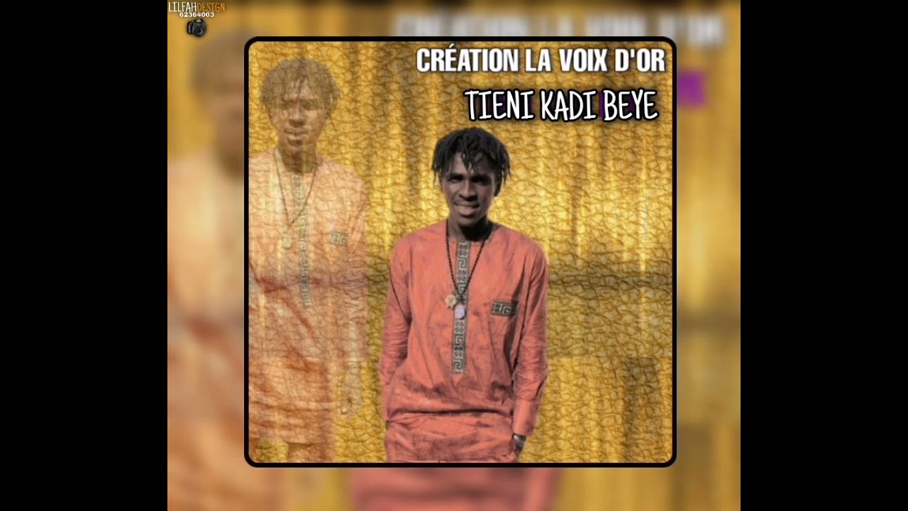 CREATION LA VOIX DOR 🎤 TIÈNI KADI BÊYÉ