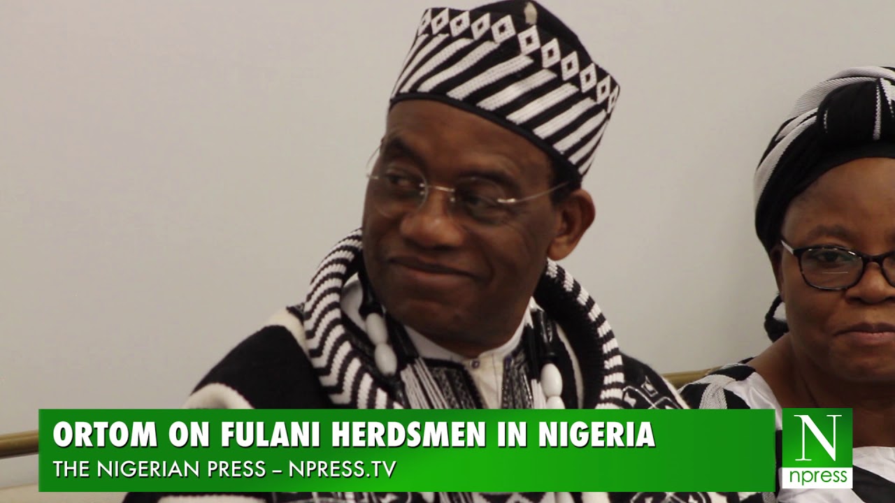 Benue Gov. Samuel Ortom speaks in U.S on Fulani herdsmen | NPRESS