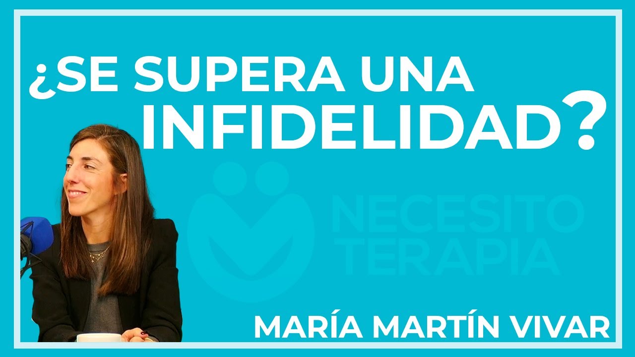 ¿Se puede superar una infidelidad? | Necesito TerapiaT 1x10