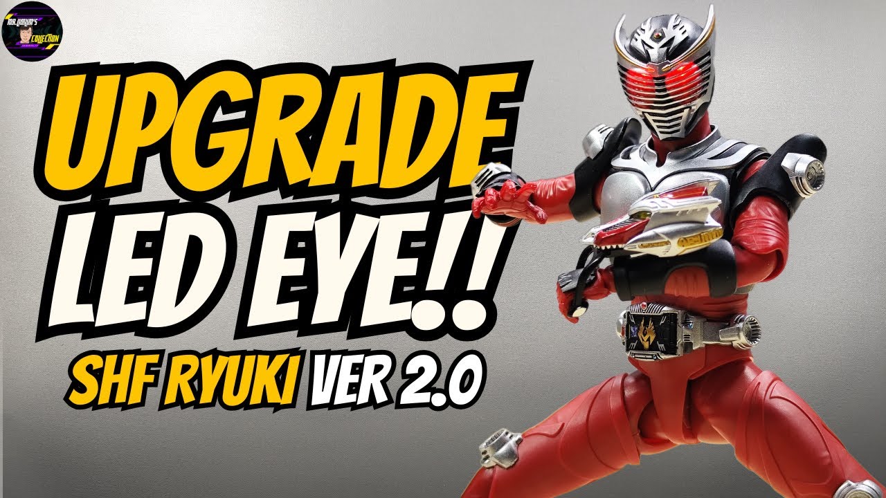LED EYE UPGRADE! SHF Kamen Rider Ryuki Shinkocchou Seihou Review (Ver 2.0)