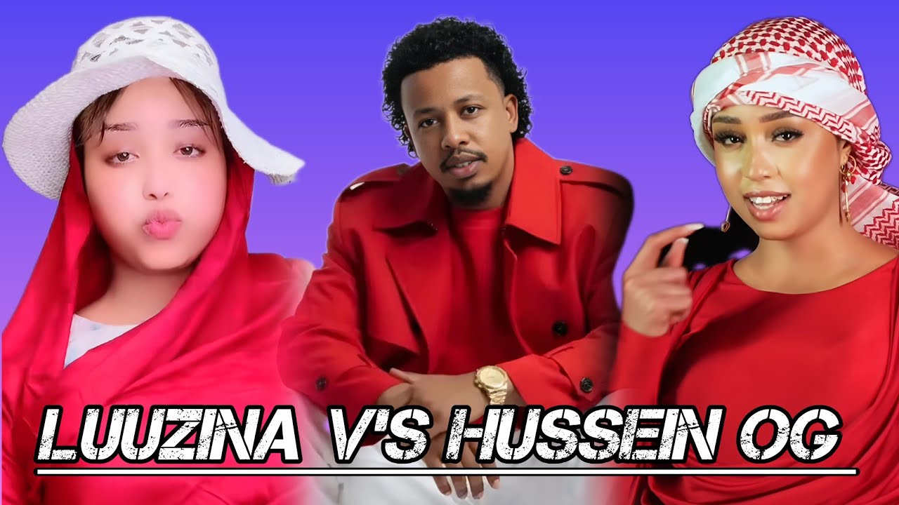 HUSSEIN OG V'S LUUZINA OO ISA WARSTAY MAXAA KALE QABSDAY