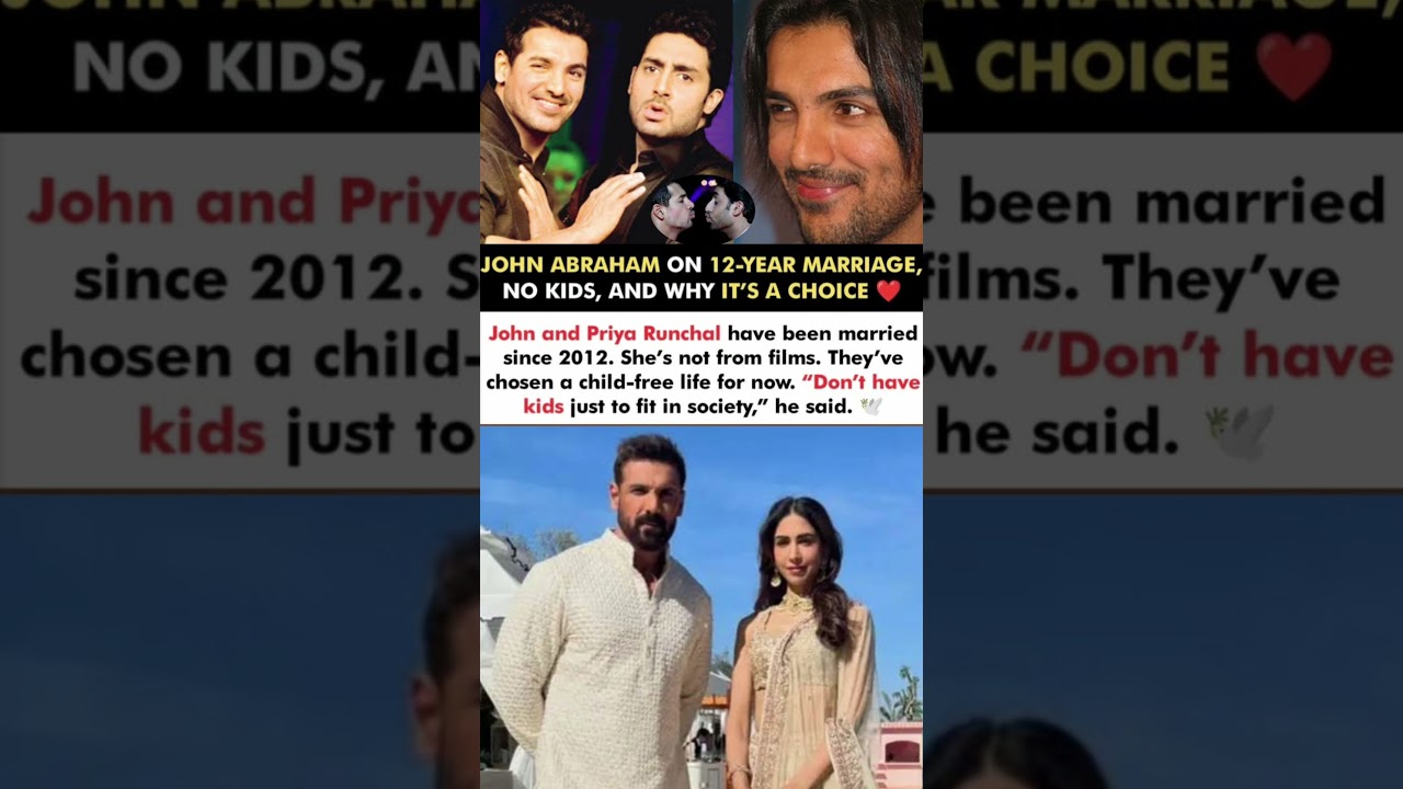 John Abraham On No Kids After 12-Year Marriage Says It's A Choice#johnabraham#news